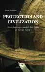 Protection & Civilization cover