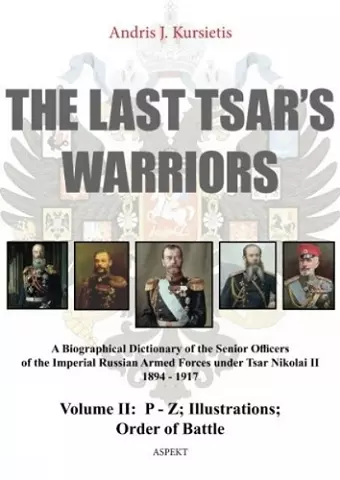 Last Tsar's Warriors - Volume II: P-Z cover