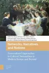 Networks, Narratives and Nations cover