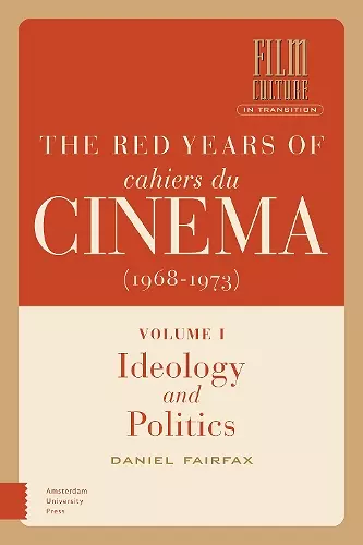 The Red Years of Cahiers du cinéma (1968-1973) cover