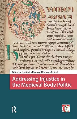 Addressing Injustice in the Medieval Body Politic cover