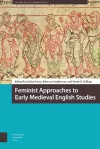 Feminist Approaches to Early Medieval English Studies cover