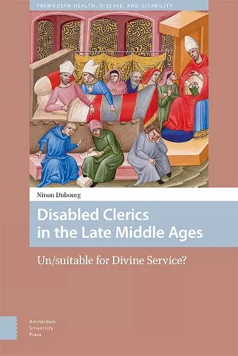 Disabled Clerics in the Late Middle Ages cover