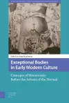 Exceptional Bodies in Early Modern Culture cover