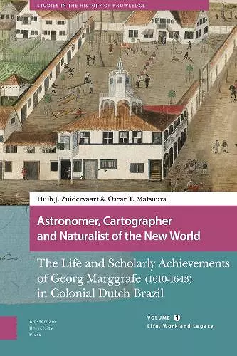 Astronomer, Cartographer and Naturalist of the New World cover