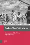 Bodies That Still Matter cover