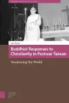 Buddhist Responses to Christianity in Postwar Taiwan cover