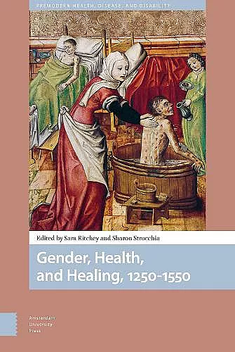 Gender, Health, and Healing, 1250-1550 cover