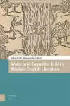 Water and Cognition in Early Modern English Literature cover