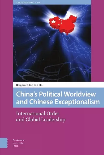 China's Political Worldview and Chinese Exceptionalism cover