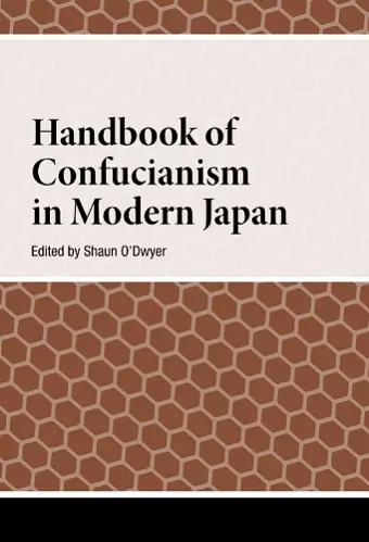 Handbook of Confucianism in Modern Japan cover