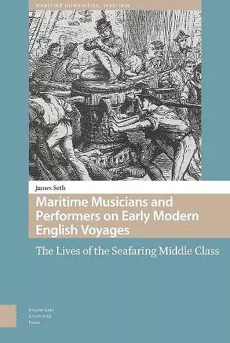 Maritime Musicians and Performers on Early Modern English Voyages cover