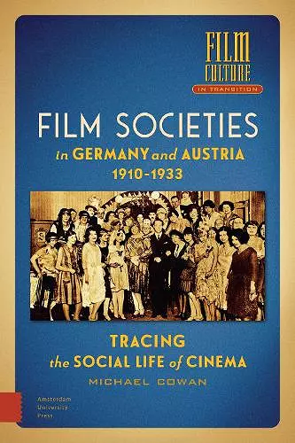 Film Societies in Germany and Austria 1910-1933 cover