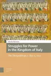 Struggles for Power in the Kingdom of Italy cover