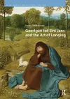 Geertgen tot Sint Jans and the Art of Longing cover