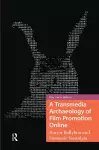 A Transmedia Archaeology of Film Promotion Online cover