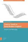 Lives in Transit in Early Modern England cover