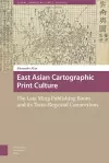 East Asian Cartographic Print Culture cover