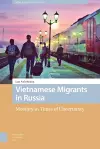 Vietnamese Migrants in Russia cover