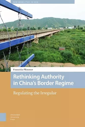 Rethinking Authority in China’s Border Regime cover