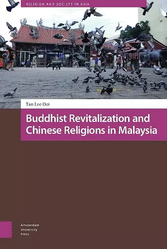 Buddhist Revitalization and Chinese Religions in Malaysia cover