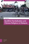 Buddhist Revitalization and Chinese Religions in Malaysia cover