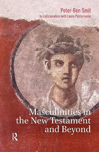 Masculinities in the New Testament and Beyond cover