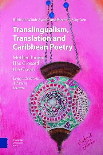 Translingualism, Translation and Caribbean Poetry cover