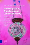 Translingualism, Translation and Caribbean Poetry cover