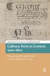 Culinary Texts in Context, 1500–1800 cover