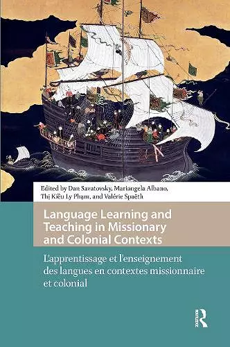 Language Learning and Teaching in Missionary and Colonial Contexts cover