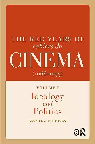 The Red Years of Cahiers du cinéma (1968-1973) cover
