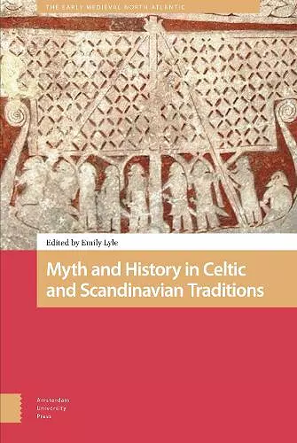 Myth and History in Celtic and Scandinavian Traditions cover