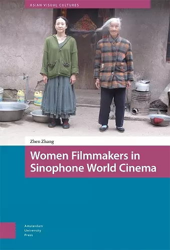 Women Filmmakers in Sinophone World Cinema cover