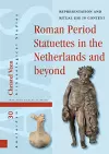 Roman Period Statuettes in the Netherlands and beyond cover