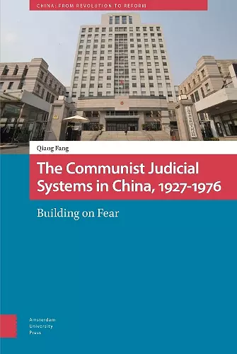 The Communist Judicial System in China, 1927-1976 cover