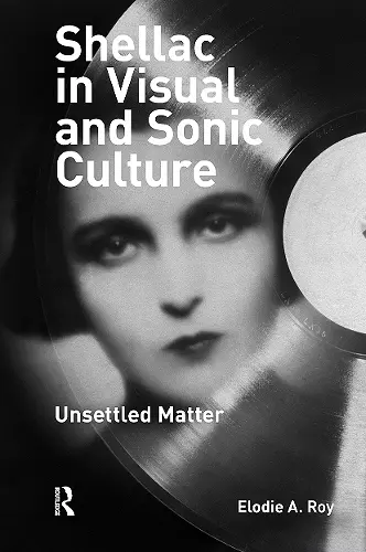 Shellac in Visual and Sonic Culture cover
