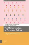 The Platformisation of Consumer Culture cover