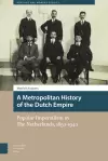 A Metropolitan History of the Dutch Empire cover