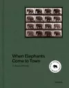 When Elephants Come to Town cover