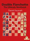 Double Fianchetto - The Ultimate Workbook cover