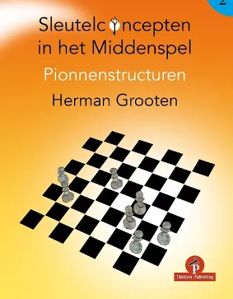 Sleutelconcepten in het middenspel deel 2 cover