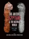 The Ancient Egyptians and the Natural World cover