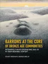 Barrows at the Core of Bronze Age Communities cover