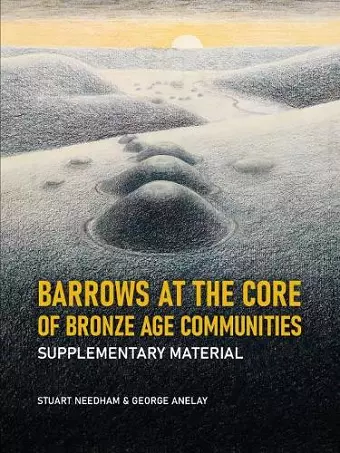 Barrows at the Core of Bronze Age Communities cover