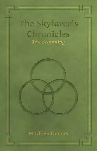 The Skyfarer's Chronicles - The Beginning cover