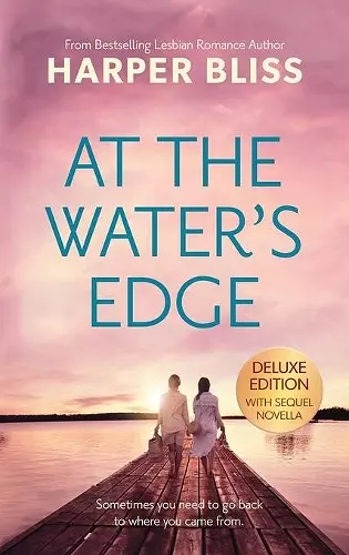 At the Water's Edge - Deluxe Edition cover