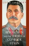 The Chinese Revolution and the Theses of Comrade Stalin cover