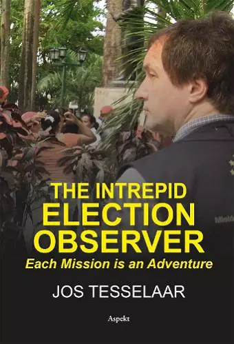 The Intrepid Election Observer cover