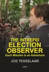 The Intrepid Election Observer cover